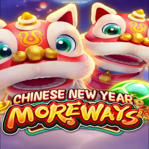 Step into Fortune with CHINESENEWYEARMOREWAYS: An Exciting Game at SuperVIP Casino
