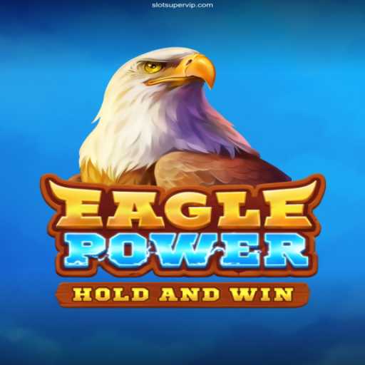Unveiling EaglePower: Your Gateway to the Ultimate SuperVIP Casino Experience